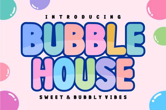 Bubble House Font for Playful Brand Identity