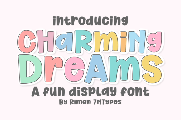 Charming Dreams Font for Whimsical Editorial Design