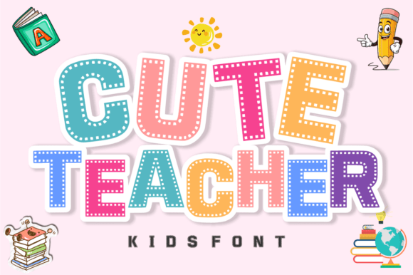Cute Teacher Font for Scroll-Stopping Visuals