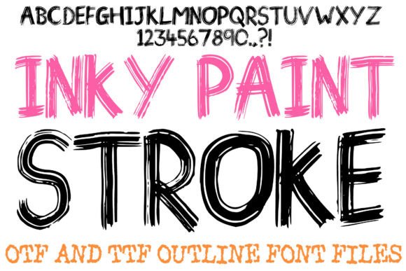 Inky Paint Stroke Font for Authentic Branding