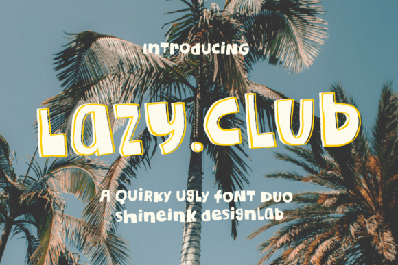 Lazy Club Font: Bold Display Typography for Creators