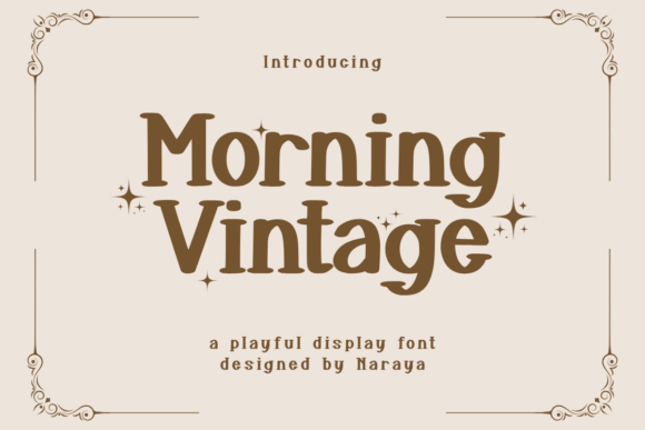 Morning Vintage: The Playful Display Font for Brands