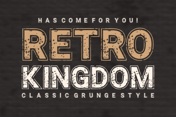 Retro Kingdom Typeface for Bold Branding