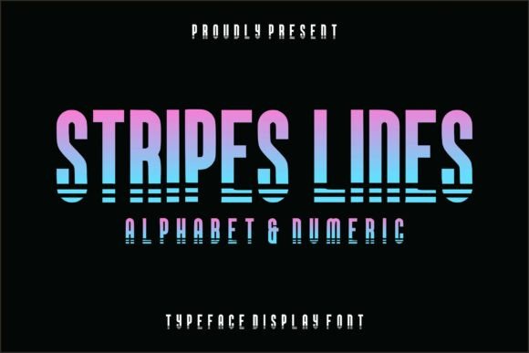 Stripes Lines: The Bold Display Font for Modern Brands