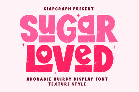 Sugar Loved Texture: A Playful Retro Display Font for Branding